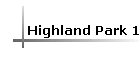 Highland Park 1